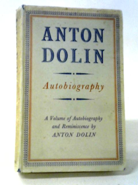 Autobiography von Anton Dolin