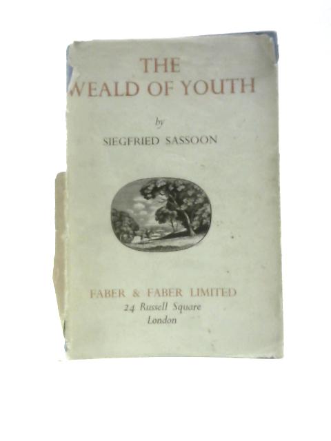 The Weald of Youth By Siegfried Sassoon