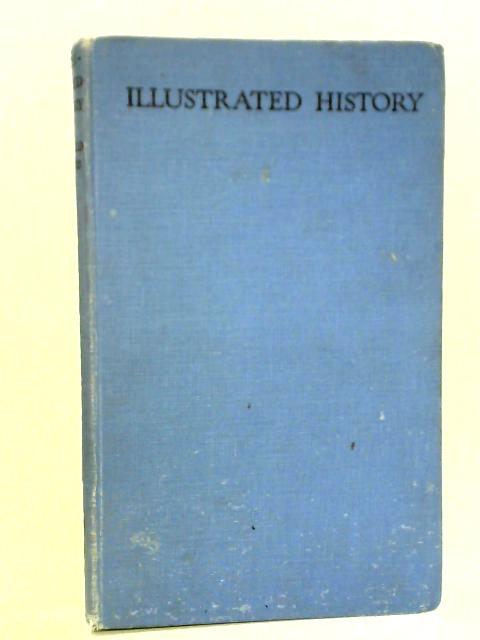Illustrated History By Reginald Pound
