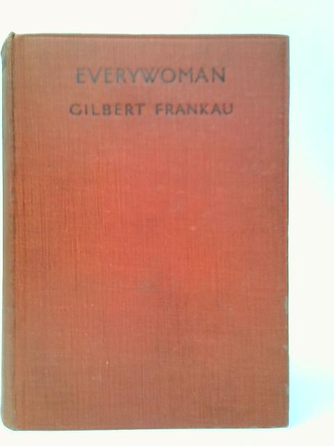 Everywoman von Gilber Frankau