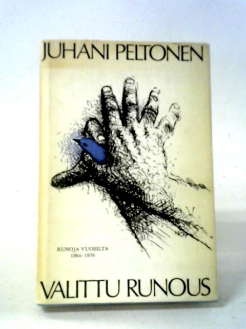 Valittu Runous By Juhani Peltonen