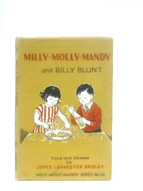 Milly-Molly-Mandy and Billy Blunt By Joyce Lankester Brisley