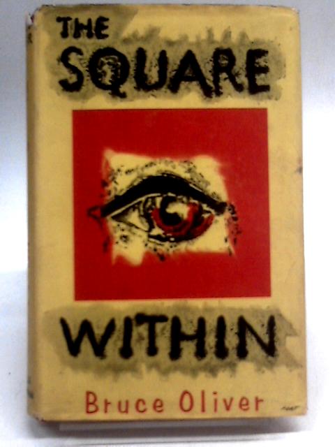 The square within von Bruce Oliver