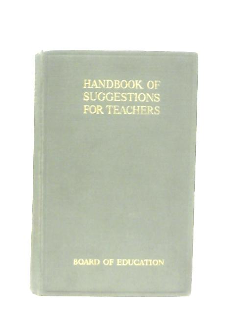 Board of Education Handbook of Suggestions By Various