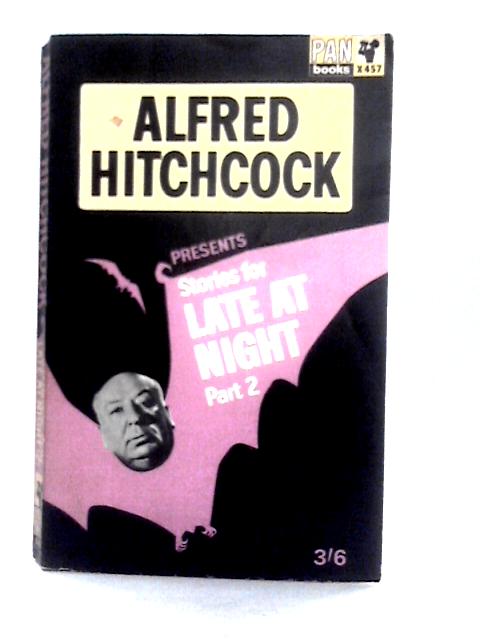 Stories For Late At Night Part 2 By Alfred Hitchcock