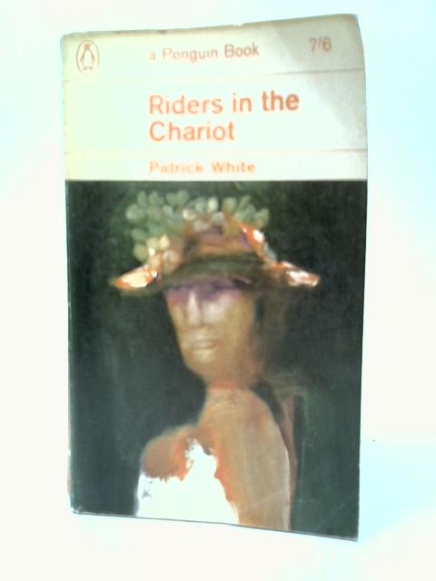 Riders in The Chariot By Patrick White