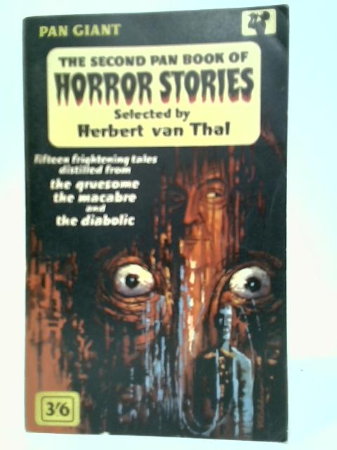 The Second Pan Book Of Horror Stories von Herbert Van Thal