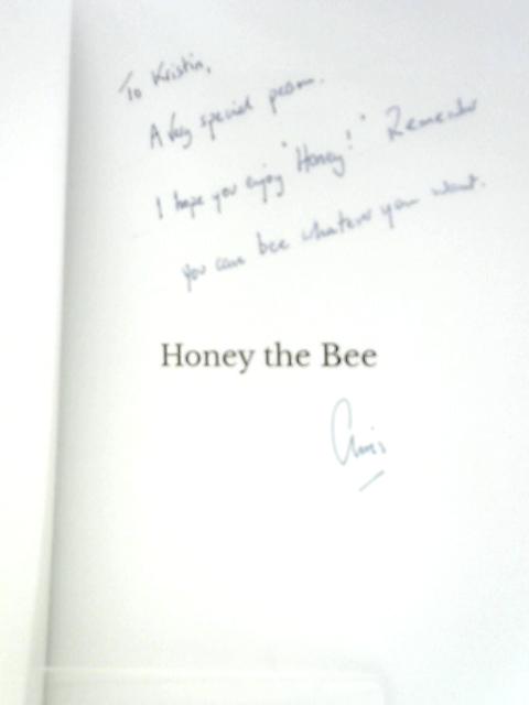 Honey the Bee By Chris Hanvey