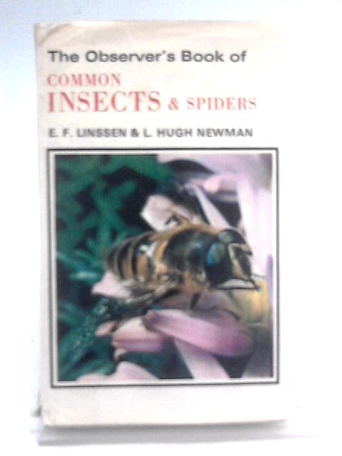 The Observer's Book of Common Insects and Spiders von E.F. Linssen L.Hugh Newman