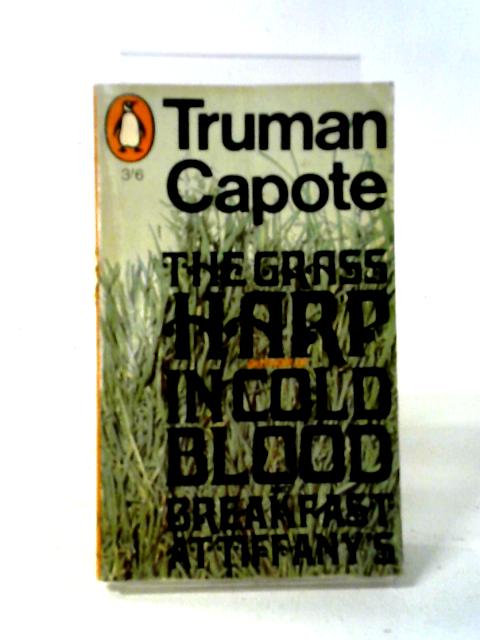 The Grass Harp By Truman Capote