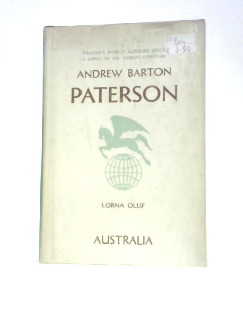 Andrew Barton Paterson. By Lorna Ollif
