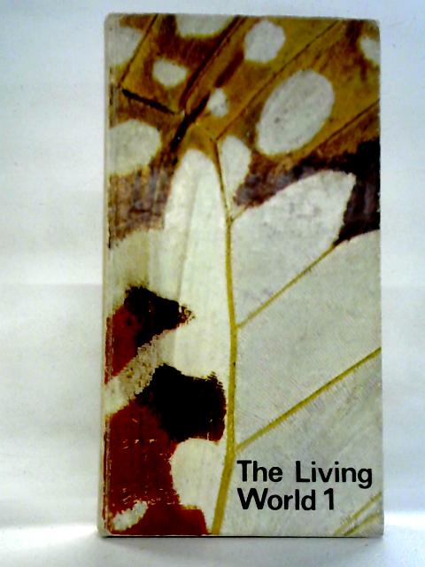 Living World: Bk. 1 By David Stanbury