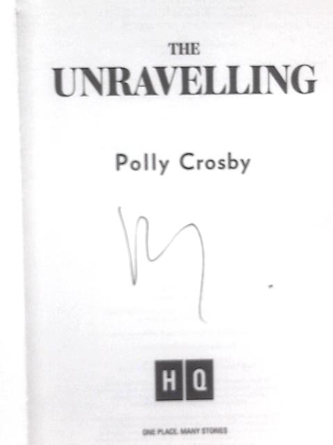 The Unravelling par Polly Crosby