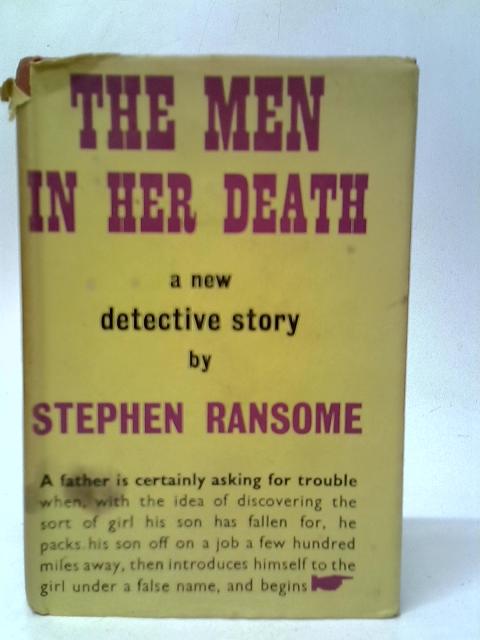 The Men in Her Death By Stephen Ransome