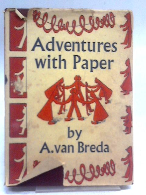 Adventures with Paper par A. Van Breda