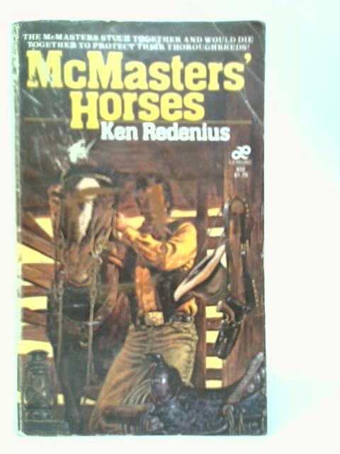 McMasters' Horses By Ken Redenius