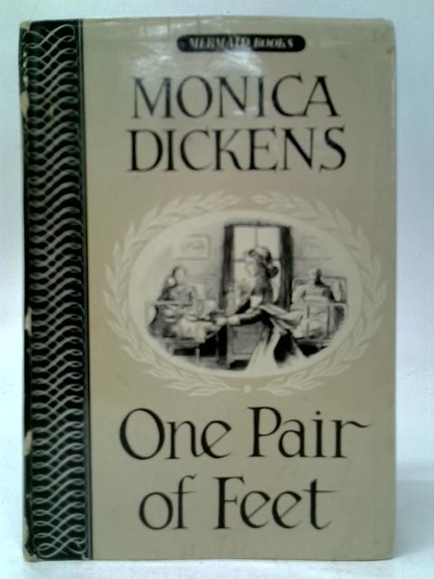 One Pair of Feet By Monica Dickens