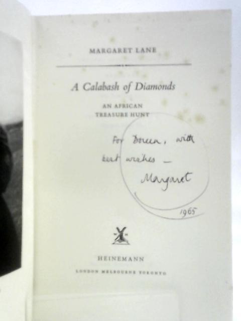 A Calabash Of Diamonds. An African Treasure Hunt By Margaret Lane