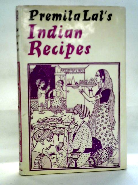 Premila Lal's Indian Recipes von Premila Lal