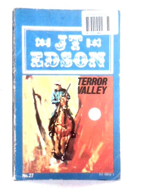 Terror Valley By J. T. Edson