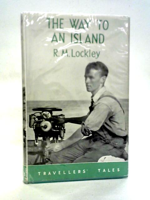 The Way to an Island By R. M. Lockley