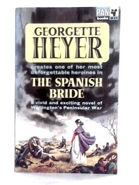 The Spanish Bride By Georgette Heyer