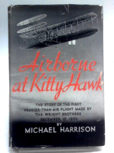 Airborne At Kitty Hawk von Michael Harrison