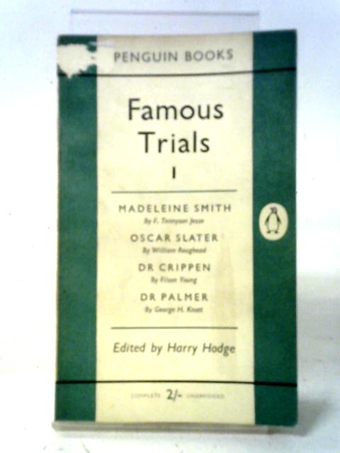 Famous Trials I By Harry Hodge (Ed.)