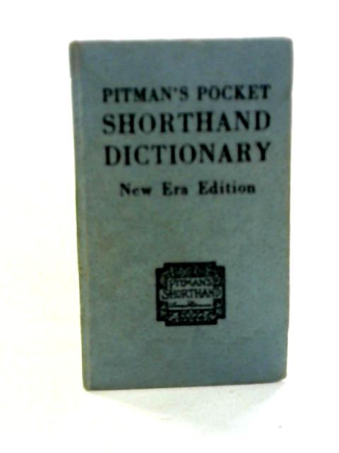 Pitman's Pocket Shorthand Dictionary By Isaac Pitman