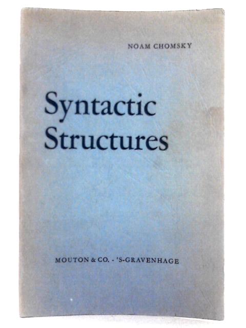 Syntactic Structures By Noam Chomsky