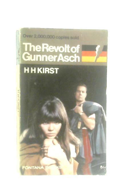 The Revolt of Gunner Asch von Hans Hellmut Kirst