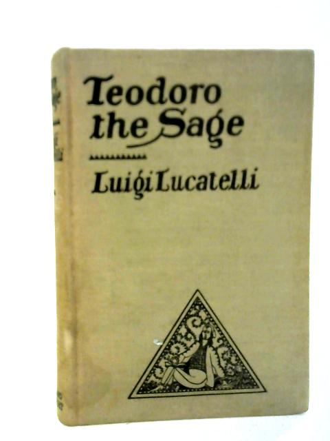 Teodoro the Sage By Luigi Lucatelli