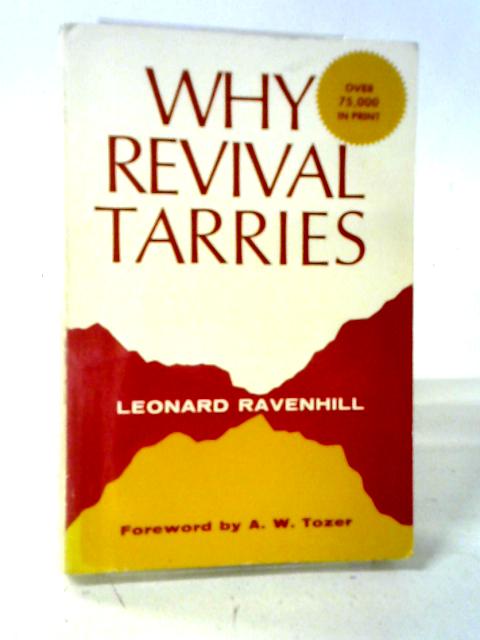 Why Revival Tarries par Leonard Ravenhill