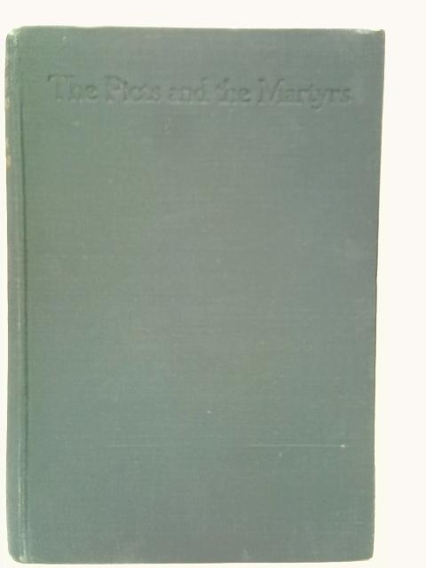 The Picts And The Martyrs By Arthur Ransome