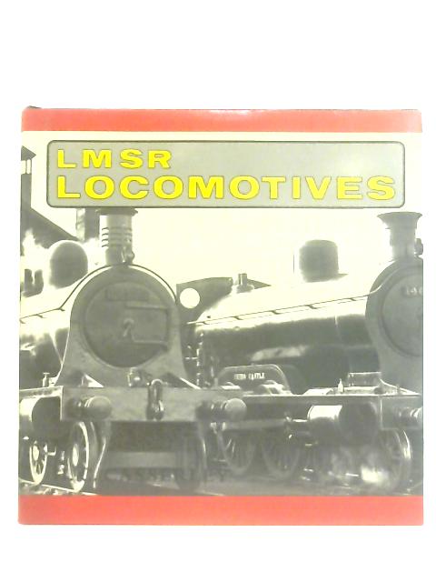 LMSR Locomotives 1923 - 1948 Volume 2 By H. C. Casserley