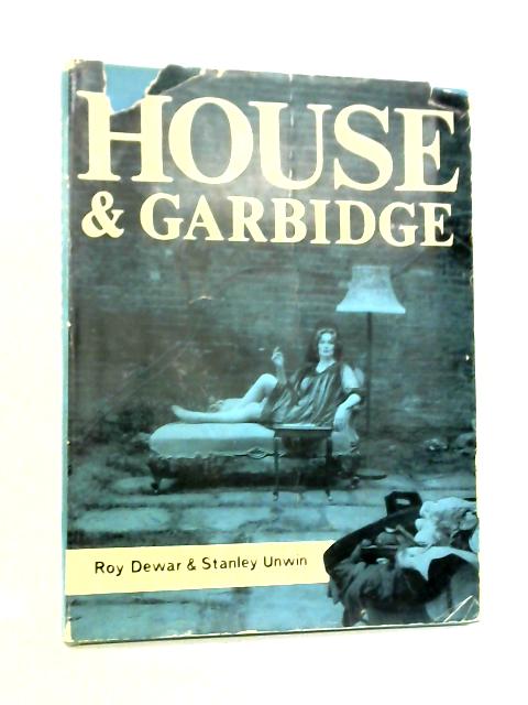 House and Garbidge By Stanley Unwin