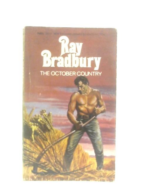 The October Country By Ray Bradbury