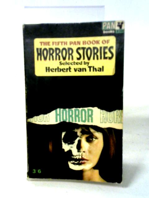 The Fifth Pan Book of Horror Stories By Herbert van Thal
