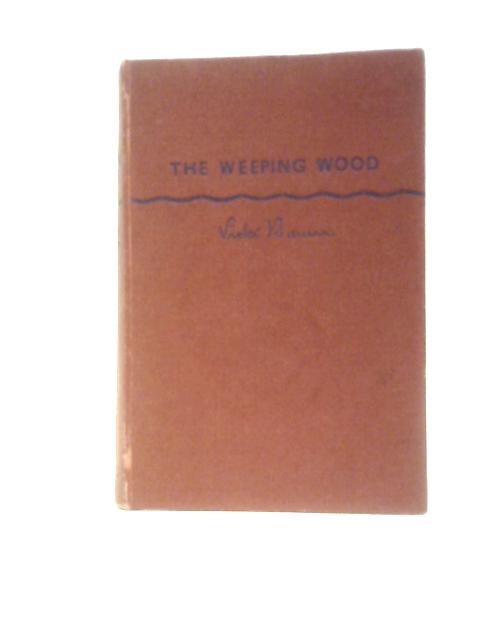 The Weeping Wood von Vicki Baum