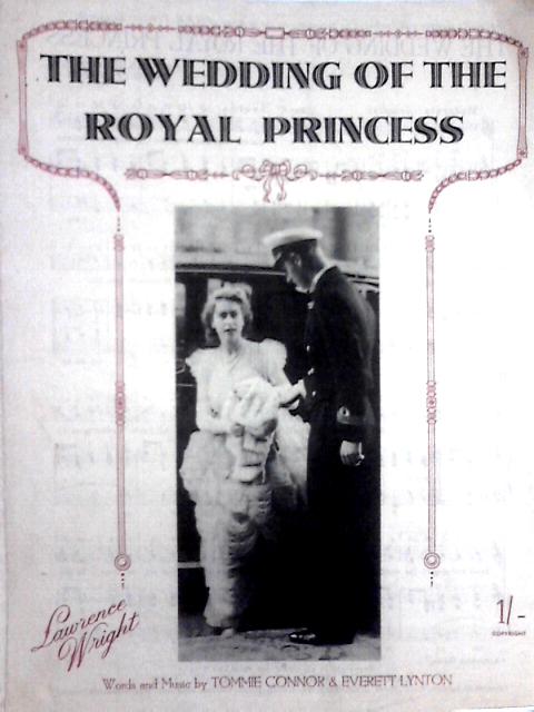 The Wedding of the Royal Princess (Sheet Music) By Tommie Connor Everwtt Lynton