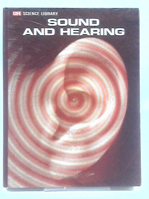 Sound and Hearing By S. S. Stevens