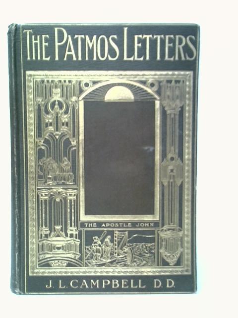 The Patmos Letters By J.L.Campbell