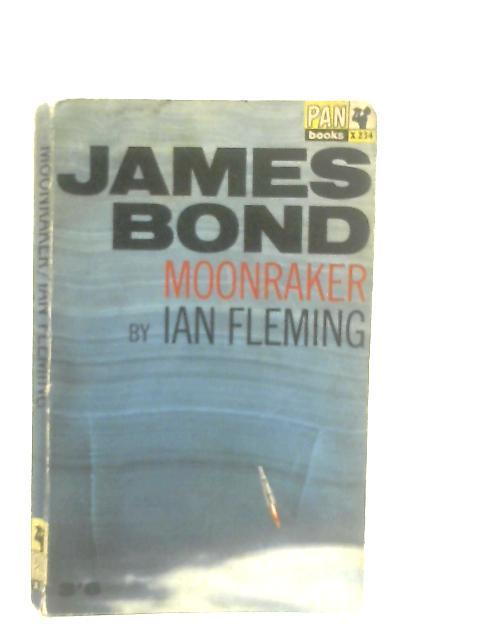 Moonraker By Ian Fleming