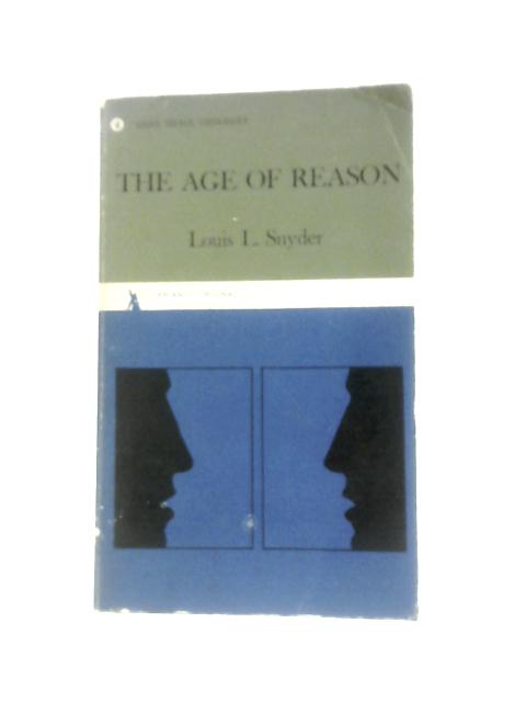 The Age of Reason By Lous L. Synder