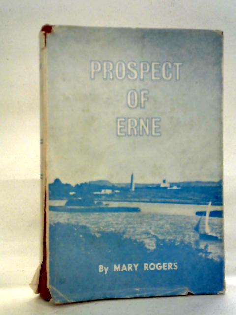 Prospect Of Erne: Study of its Islands and Shores von Mary Rogers