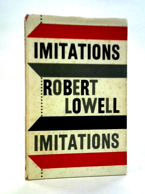 Imitations par Robert Lowell