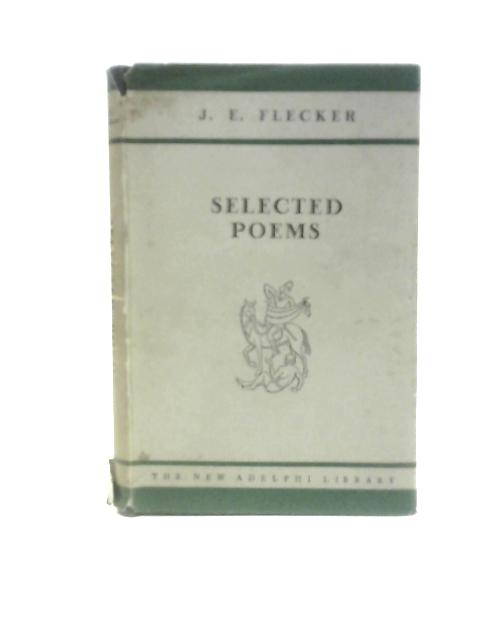 Selected Poems von J.E.Flecker