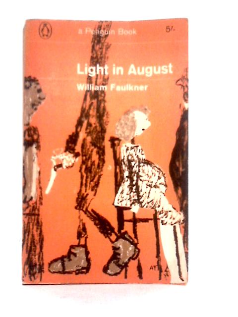 Light in August von William Faulkner