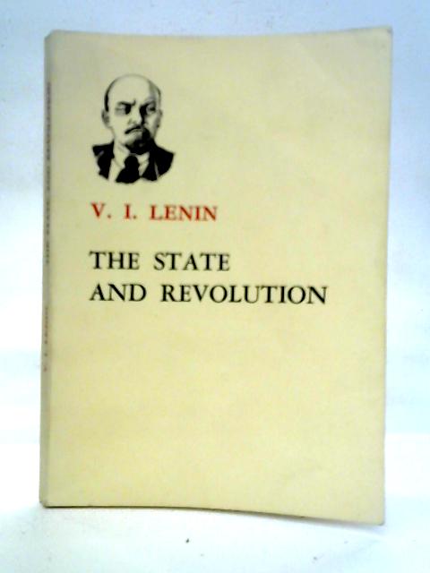 The State And Revolution By V.I. Lenin