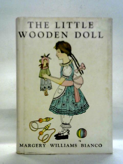 The Little Wooden Doll By Margery Williams Bianco